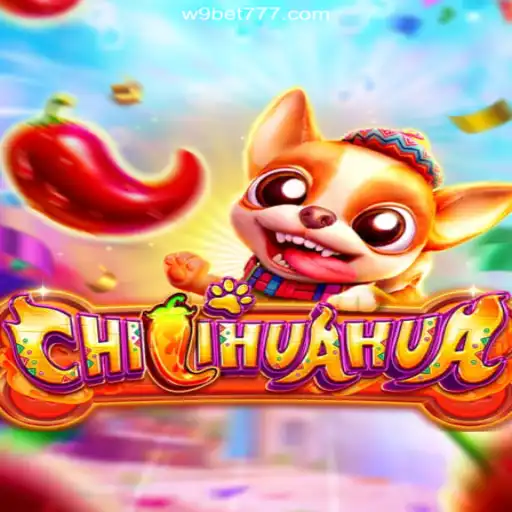 The Thrilling World of CHILIHUAHUA on W9BET.COM: Online Slots Brasil's Top Choice