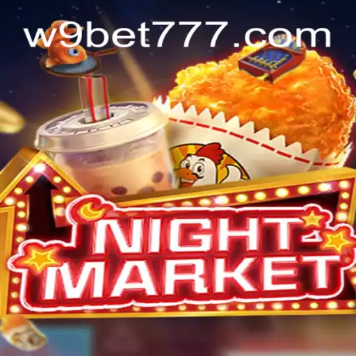 Exploring NIGHTMARKET: A Thrilling Experience on W9BET.COM
