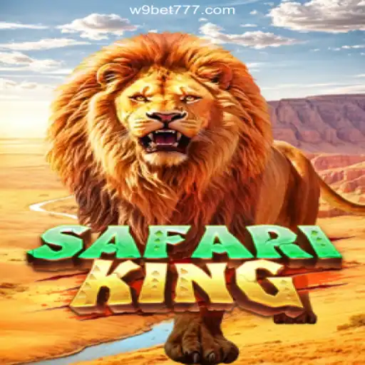 Explore the Thrilling World of SafariKing: The Ultimate Online Slot Adventure on W9BET.COM
